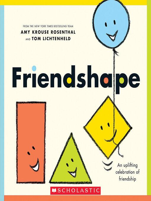Title details for Friendshape by Amy Krouse Rosenthal - Available